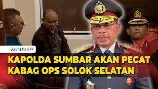 Sanksi Tegas! Kapolda Sumbar akan Pecat Kabag Ops Solok Selatanyang Tembak Kasat Reskrim