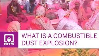 What Is a Combustible Dust Explosion?