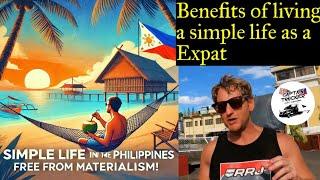 The Benefits of Living a Simple life as an Expat in the Philippines