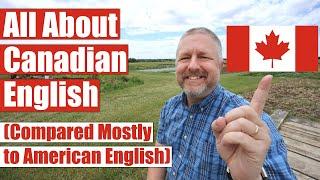 カナダ英語とカナダ英語アクセントのすべて!  (主にアメリカ英語と比較)