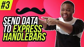 Send Data to Express Handlebars - #3