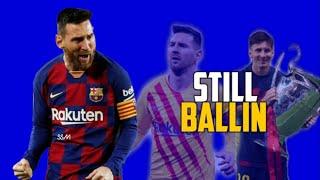 Lionel Messi ▶ 2Pac ft. Kurupt - Still Ballin ◀ Astonishing Skills/Goals