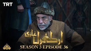 Ertugrul Ghazi Urdu | Episode 36 | Season 3