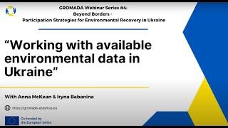 GROMADA Lecture #4: Working with available environmental data in Ukraine with CEOBS