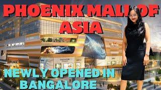 Phoenix Mall Of Asia Bangalore Open Now| Phoenix Mall Of Asia Open Finally |  Largest Mall of ASIA |