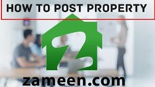 How to use zameen.com|| How to Post Property listing on zameen