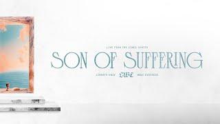 LWC | Son of Suffering - Cover (Official Music Video)