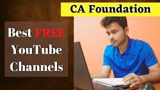 Best youtube channels for ca foundation | ca foundation online classes free | ca foundation exam