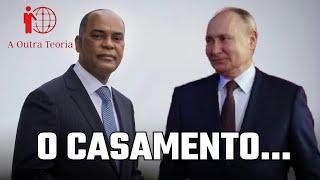 Em Análise: O possível casamento da RUSSIA e a UNITA.