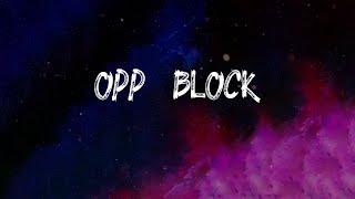 Opp Block - london drill hip hop music