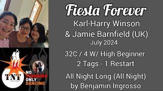 Fiesta Forever | Linedance by Karl-Harry Winson (UK) & Jamie Barnfield (UK) - July 2024