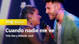 Yoly Saa y Antonio José - "Cuando nadie me ve" | Dúos increíbles