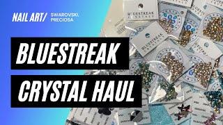 Bluestreak Crystal Haul | Preciosa and Swarovski Flatback and Chaton Crystals for Nails