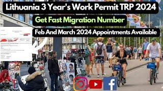 Lithuania Work Permit Visa 2024,Lithuania TRP Process 2024,Lithuania Work Permit Processing Time2024