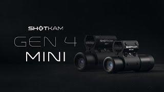 Introducing the ShotKam Gen 4 MINI