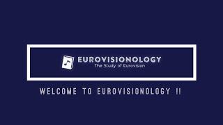 Welcome to Eurovisionology !!