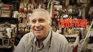 Episode 11 /  The Last Italian Gift Shop in Little Italy