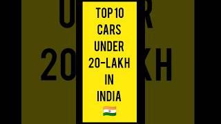 Top-10 Cars under 20 Lakh in INDIA #top10 #bestcars #top10cars #shorts #ytshorts