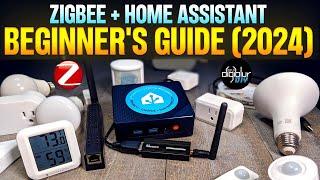 Zigbee + Home Assistant: Ultimate Beginner's Guide (2024)