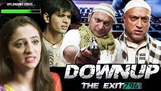 Downup the Exit 796  | Latest Bollywood Movie 2019 Full Movie | New Hindi HD Movie