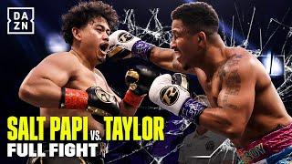 Full fight! Salt Papi v Anthony Taylor