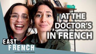 At The Doctor's In French | Super Easy French 159