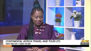 Continental Africa Travel and Tour Ltd - Afisem on Adom TV (5-11-21)