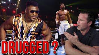 Does Francis Ngannou Believe he was Drugged?