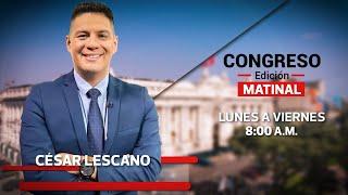 CONGRESO TV EN VIVO: SIGUE LAS NOTICIAS EN LA EDICIÓN MATINAL - 26 DE JULIO DE 2024