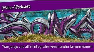 Videopodcast No.1 - Was junge und alte Fotografen voneinander Lernen können