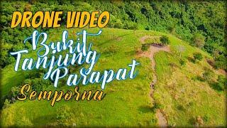 Short Drone Video | BUKIT TANJUNG PARAPAT | Semporna Sabah