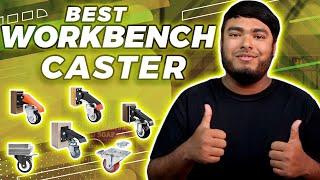 Best Workbench Caster in 2024 [Top 6 Review] - Heavy Duty Quick Release Workbench Caster