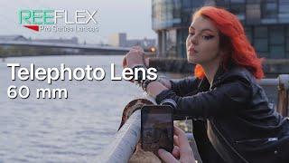 REEFLEX Telephoto 60mm lens | hands-on with David Addison