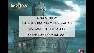 Nancy Drew Games the Haunting of Castle Malloy *Extended Edition* Ambiance Study & Work Music