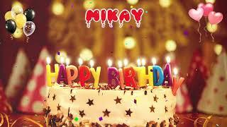 Mikay Birthday Song – Happy Birthday to You