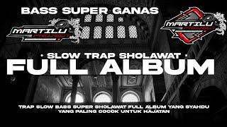 FULL ALBUM SHOLAWAT ||SHOLAWAT FULL BASS|| cocok saat sore hari