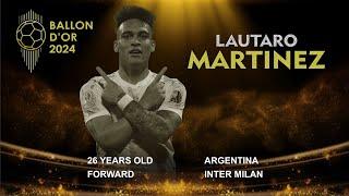 BALLON D'OR 2024 - LAUTARO MARTINEZ & A BIG CHANCE