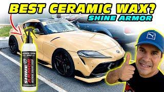  BEST CERAMIC WAX? SHINE ARMOR review Graphene Ceramic Spray, NANO Glass Coating & Odor Eliminator