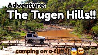   Exploring and Camping on the Tugen Hills