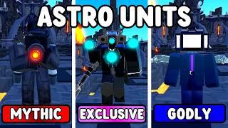 WHICH ASTRO UNIT IS THE BEST? (Toilet Tower Defense)