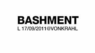 L 17sep@VonKrahl/TALLINN: =BASHMENT: 13Y B-DAY=