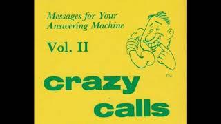 Crazy Calls Volume II