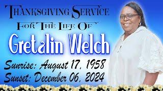 Gretalin Welch Thanksgiving Service at the Redwood Gospel Chapel St. Catherine