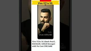 New Smart Phones in 2021// Vivo V21e 5G // #shortsvideos #Shorts #Uday Tech