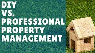 DIY vs. Professional Property Management - SJA Property Management