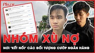 Cướp ngân hàng ở Đà Nẵng: Bất ngờ nơi các đối tượng lần đầu ‘gặp gỡ’ | Tin nhanh