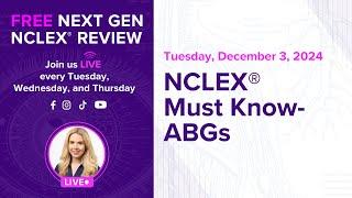 NCLEX® Must Know- ABGs