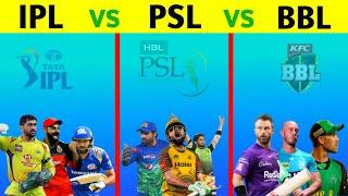 IPL VS PSL VS BBL Comparison | Pakistan Super League VS Indian Premier League VS BIG BASH LEAGUE