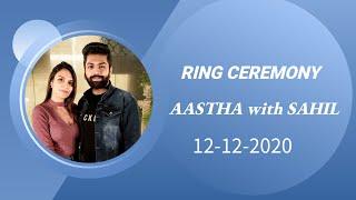 Live  Ring Ceremony Aastha with Sahil