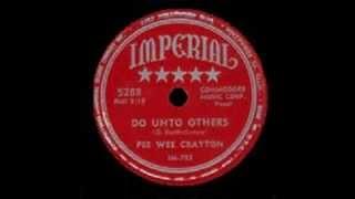 Pee Wee Crayton - Do Unto Others